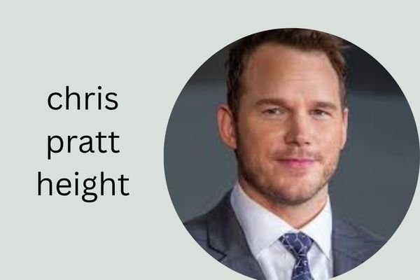 Chris Pratt Height: Amazing 6 ft 2 in Facts You Should Know chris pratt height