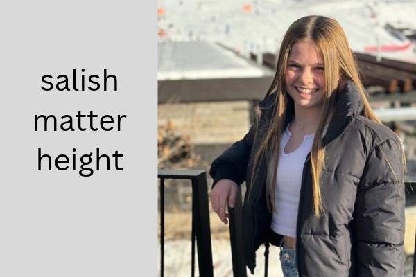 Salish Matter Height: The Amazing Truth About Her Real Height (5 ft 3 in Estimated) salish matter height